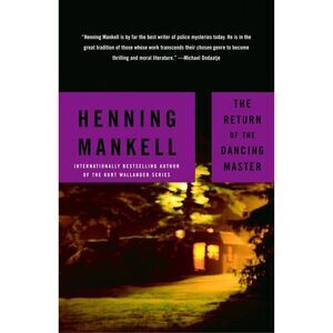 The Return of the Dancing Master -- Henning Mankell